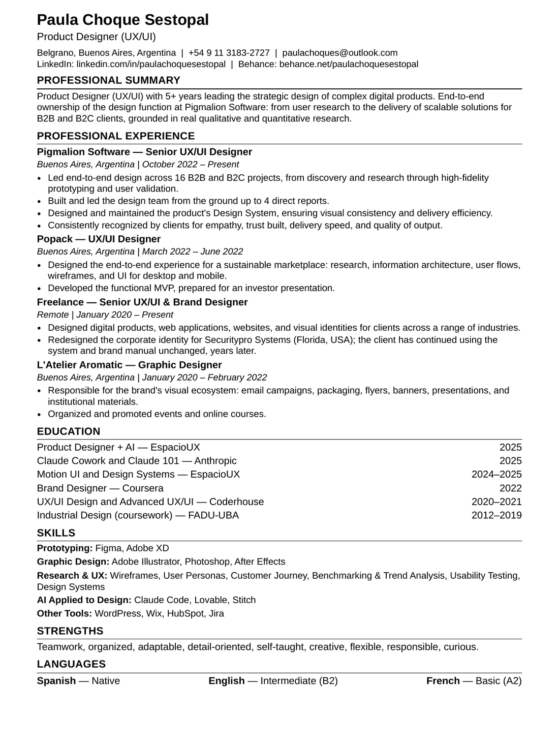 Résumé of Paula Choque Sestopal, Product Designer (UX/UI): profile, experience at Pigmalion Software, Popack, freelance and L'Atelier Aromatic, education, skills, strengths and languages.