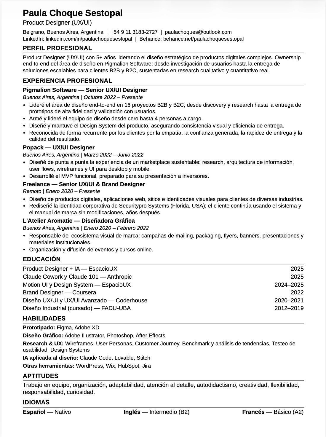 Currículum de Paula Choque Sestopal, Product Designer (UX/UI): perfil, experiencia en Pigmalion Software, Popack, freelance y L'Atelier Aromatic, educación, habilidades, aptitudes e idiomas.